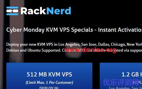 #Cyber Monday#RackNerd，$8.49 /年(1C/512M内存)，可选洛杉矶, 圣何塞, 达拉斯, 芝加哥, 纽约, 西雅图