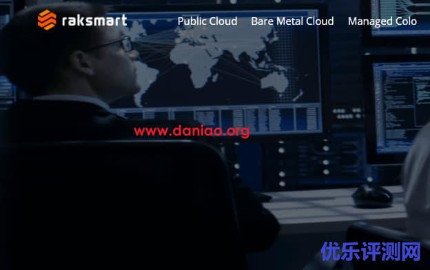 raksmart：裸金属服务器(裸机云)7折优惠，E5-2620低至99美元，可选圣何塞/洛杉矶/中国香港/日本