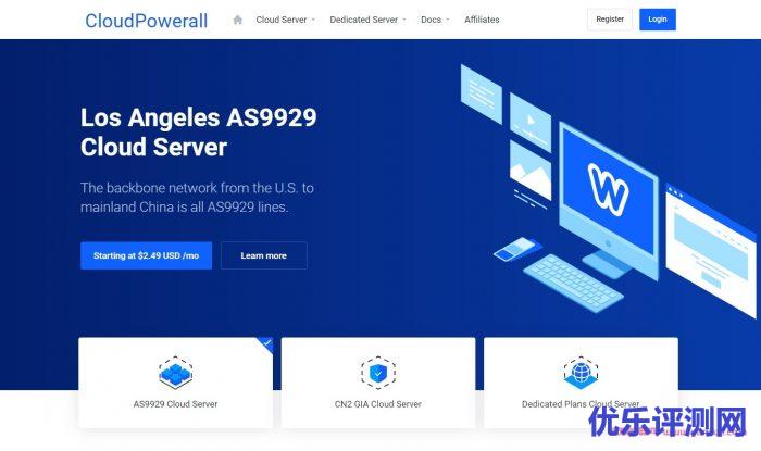 cloudpowerall:美国AS9929/CN2 GIA VPS月付减3美元,半年/年付减5美元遇到疑问,可以联系我或给我留言-优乐评测网